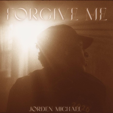 FORGIVE ME | Boomplay Music