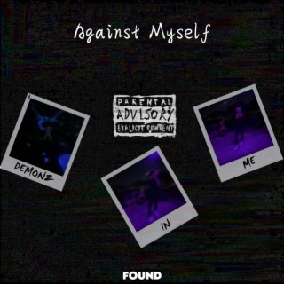 Against Myself