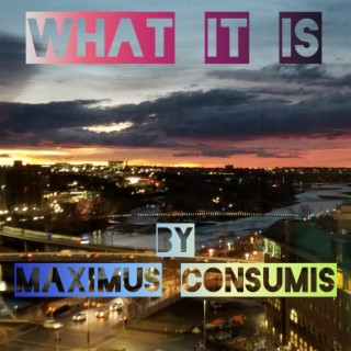 MAXIMUS CONSUMIS