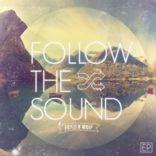 Follow the Sound