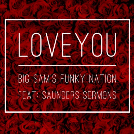 LOVEYOU ft. Saunders Sermons | Boomplay Music