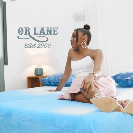 billet 2000 ft. Or Lane | Boomplay Music