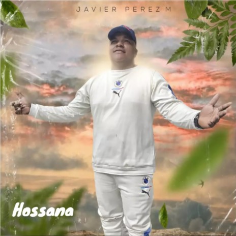 Hossana | Boomplay Music