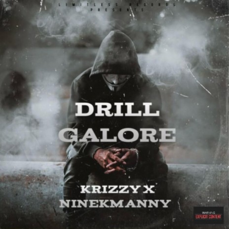 Drill Galore ft. NINEKMANNY | Boomplay Music