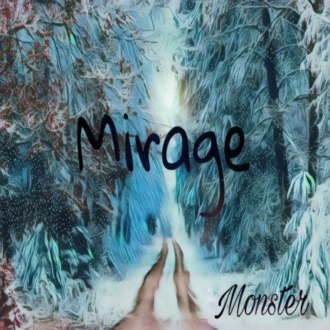 Mirage | Boomplay Music