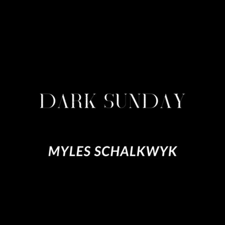 Dark Sunday | Boomplay Music