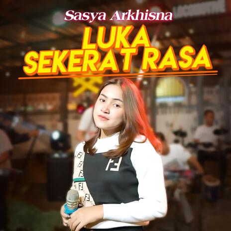 Luka Sekerat Rasa | Boomplay Music