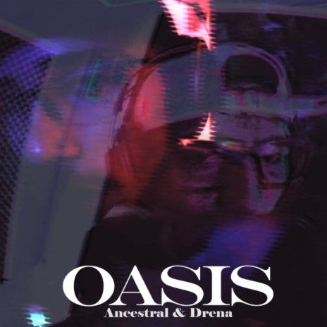 Oasis ft. Drena SL