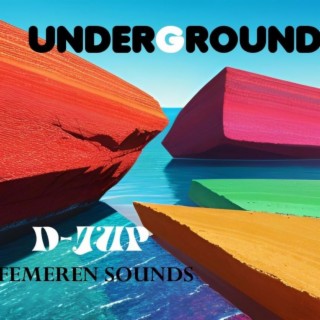 Underground(Femeren Sounds)