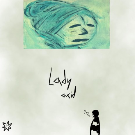 lady acid | Boomplay Music