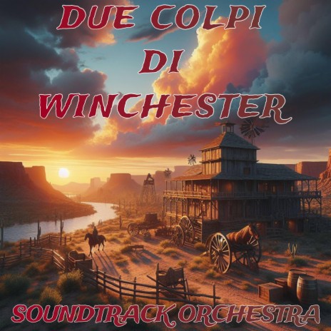 Due Colpi Di Winchester | Boomplay Music