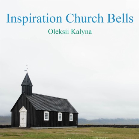 Inspiration Church Bells | Boomplay Music