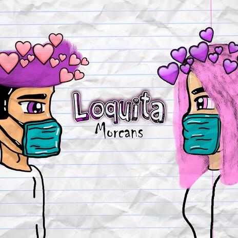 Loquita | Boomplay Music