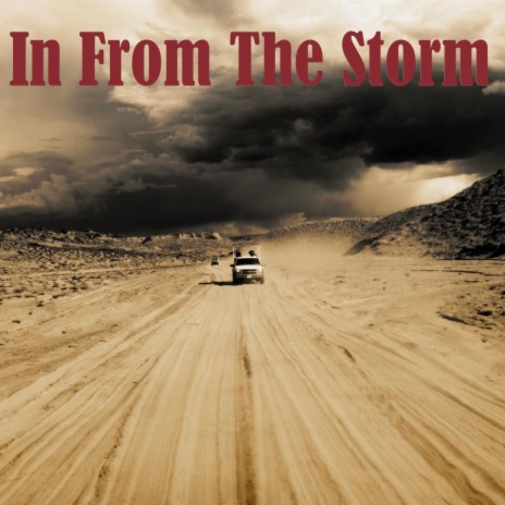 In From The Storm | Boomplay Music