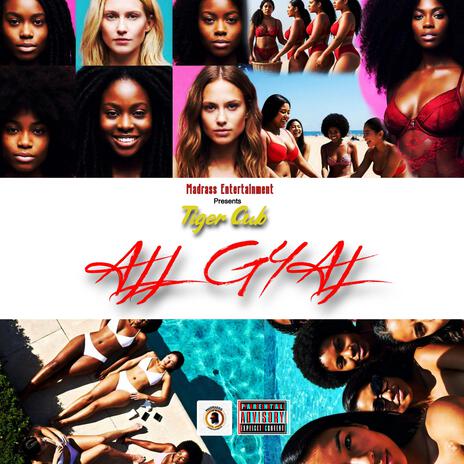 All Gyal ft. Tyger Cub | Boomplay Music