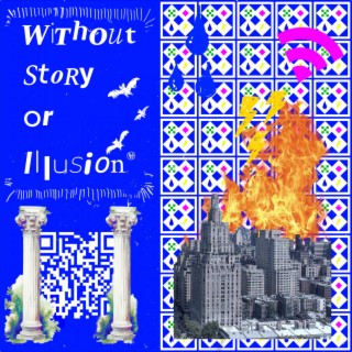 Without Story or Illusion ft. Jackson Davis lyrics | Boomplay Music