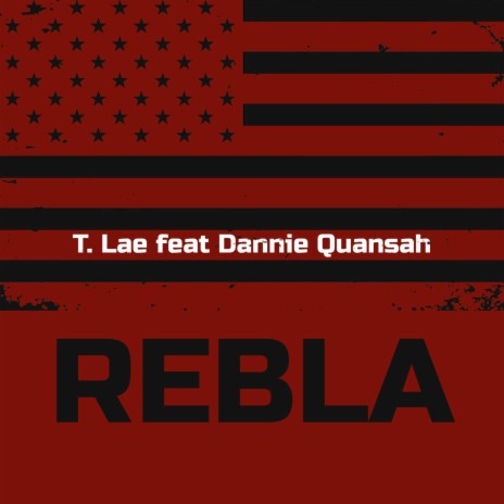 Rebla ft. Dannie Quansah