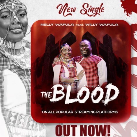 The Blood ft. Willy Wafula