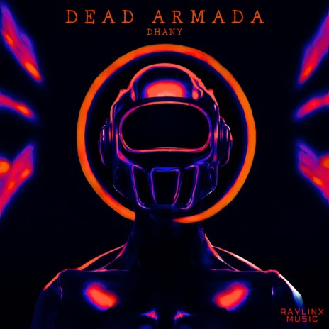 DEAD ARMADA | Boomplay Music