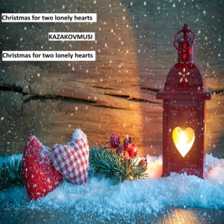 Christmas for Two Lonely Hearts