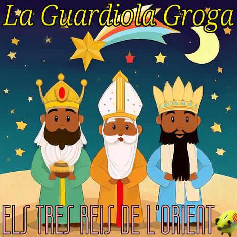 Els tres Reis de l'Orient | Boomplay Music