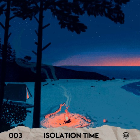 isolation time | Boomplay Music