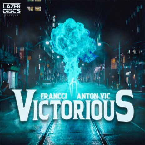 Victorious ft. Anton Vic | Boomplay Music