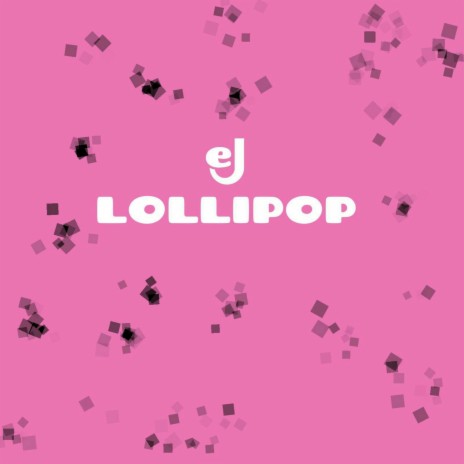 Lollipop | Boomplay Music