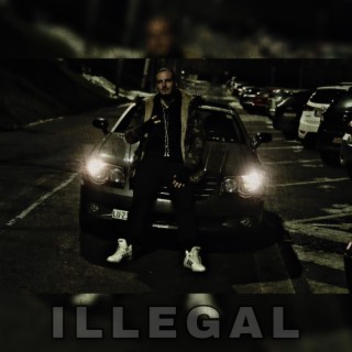 ILLEGAL