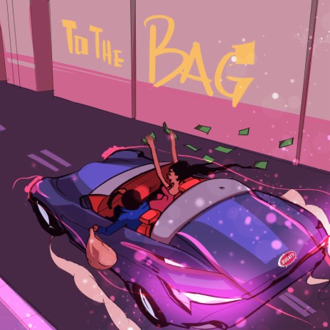 To the Bag (Instrumental) | Boomplay Music