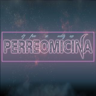 Perreomicina ft. Dj Free lyrics | Boomplay Music