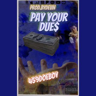 Pay Your Dues