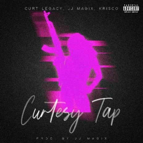 Curtesy Tap ft. JJ Magix & Krisco | Boomplay Music