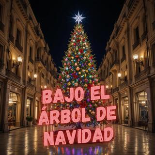 Bajo el Árbol de Navidad lyrics | Boomplay Music