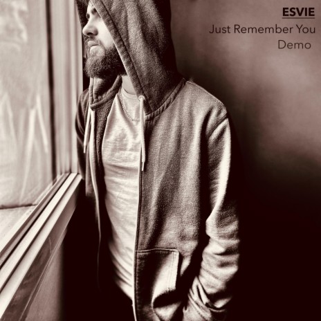 Just Remember You (Original Demo) | Boomplay Music