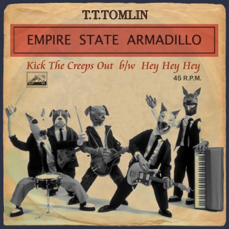 Kick The Creeps Out ft. Empire State Armadillo