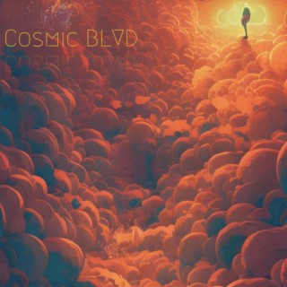 Cosmic BLVD