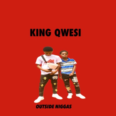 Outside Niggas | Boomplay Music