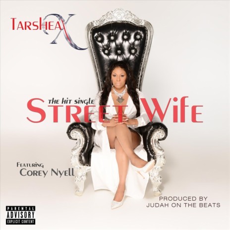 Street Wife (feat. Corey Nyell) | Boomplay Music