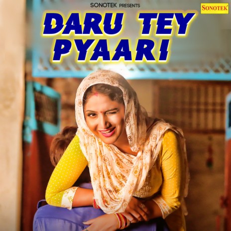 Daru Tey Pyaari | Boomplay Music