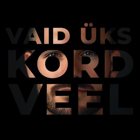 Vaid üks kord veel | Boomplay Music