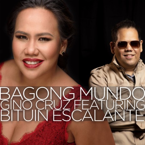 Bagong Mundo ft. Bituin Escalante | Boomplay Music