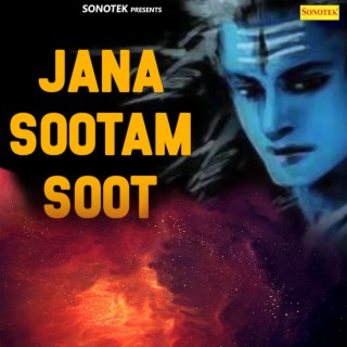 Jana Sootam Soot