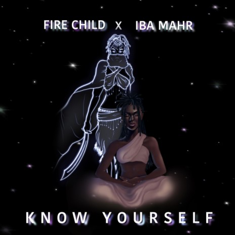 Know Yourself ft. Iba Mahr | Boomplay Music