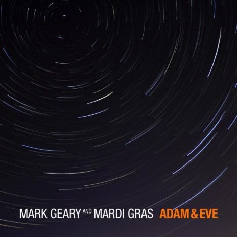 Adam & Eve ft. Mark Geary | Boomplay Music