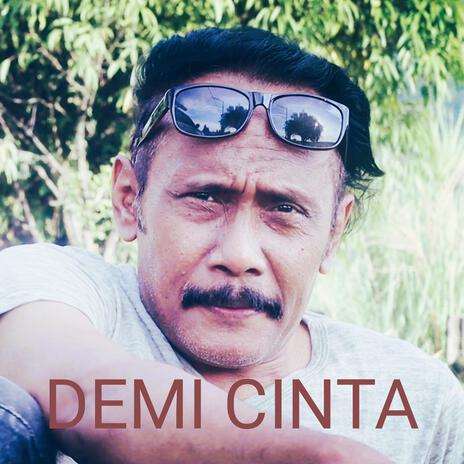 DEMI CINTA | Boomplay Music