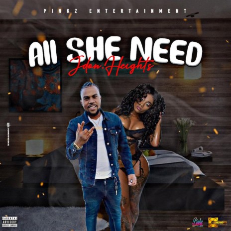 All She Need | Boomplay Music