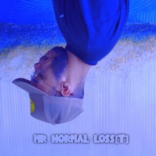 MR. NORMAL: LOSST