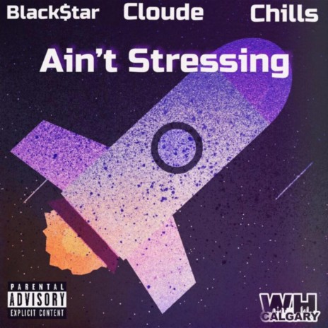 Aint No Stressing ft. Chills & Cloude | Boomplay Music