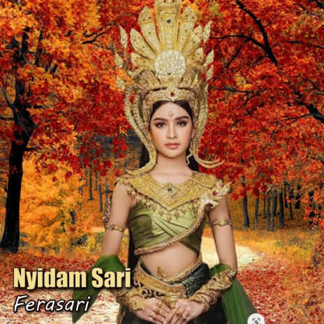 Nyidam Sari | Boomplay Music